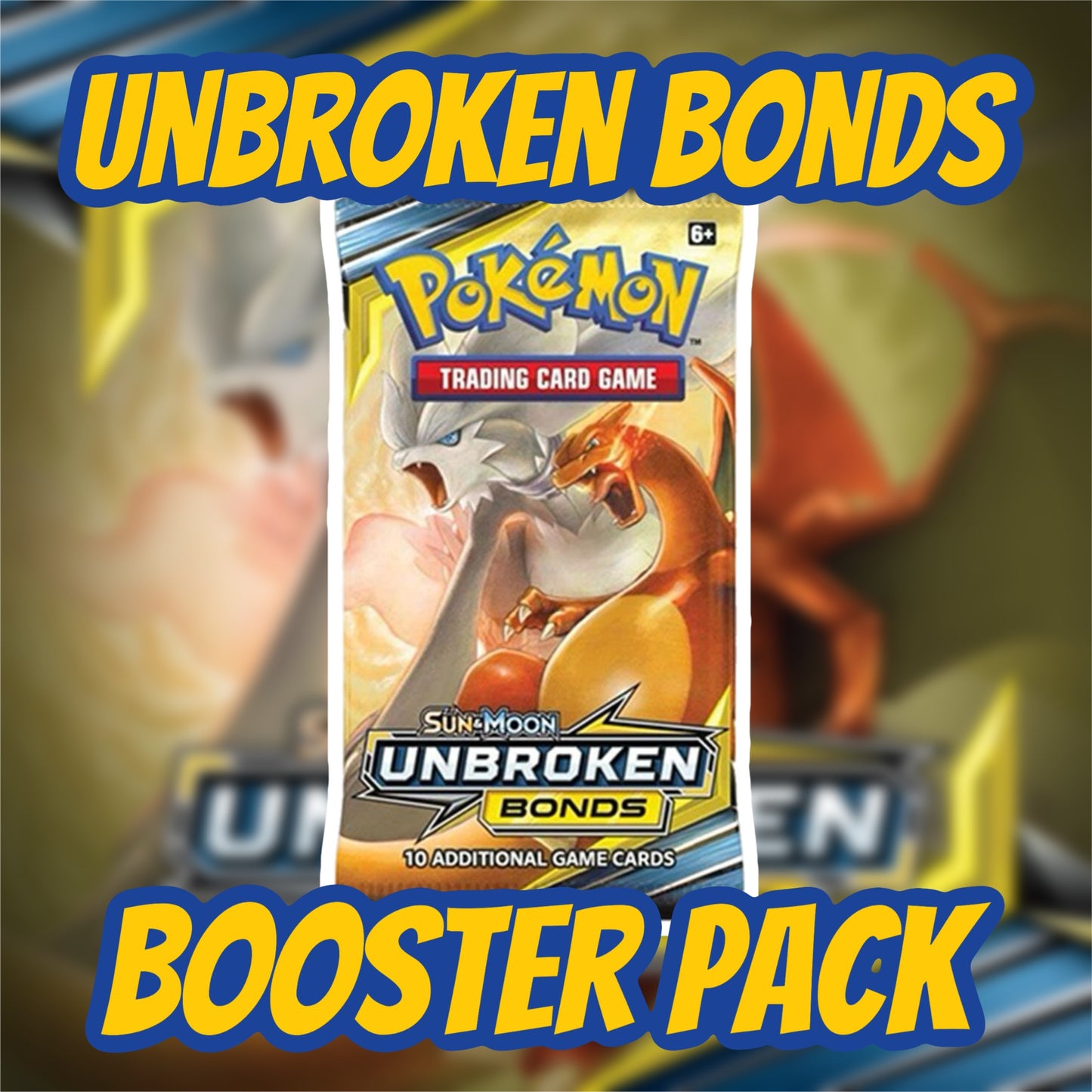 Unbroken Bonds Booster Pack