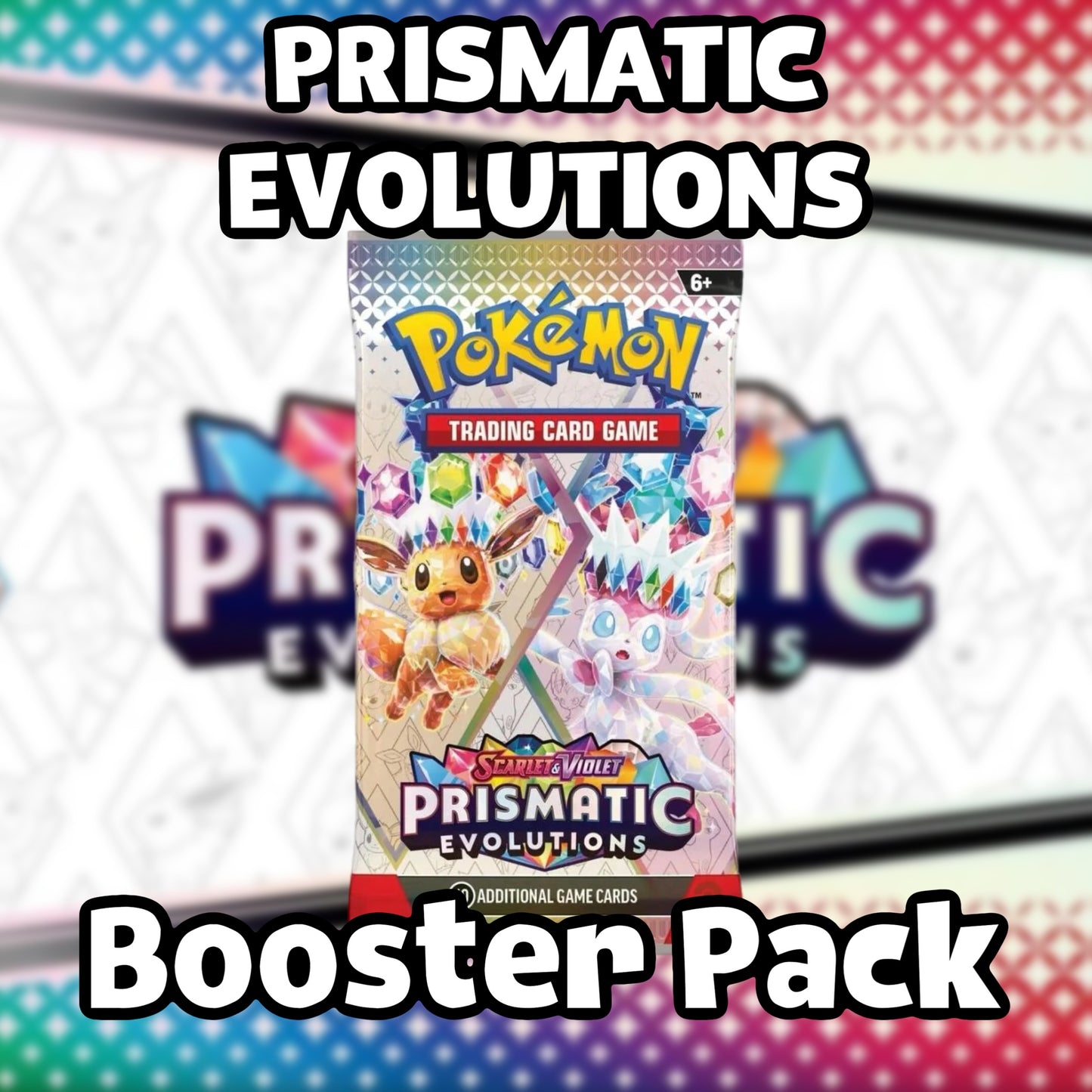 Prismatic Evolutions Booster Pack